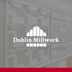 Dublin Millwork